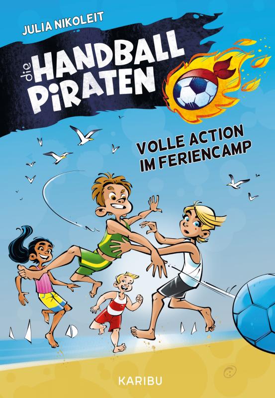 Cover-Bild Die Handball-Piraten (Band 3) – Volle Action im Feriencamp