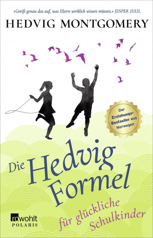 Cover-Bild Die Hedvig-Formel für glückliche Schulkinder