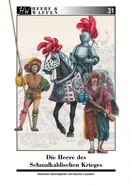 Cover-Bild Die Heere des Schmalkaldischen Krieges