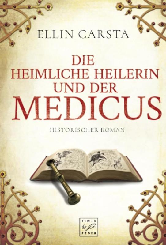 Cover-Bild Die heimliche Heilerin und der Medicus