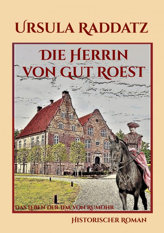 Cover-Bild Die Herrin von Gut Roest
