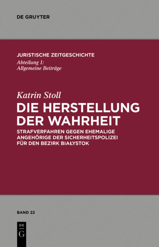 Cover-Bild Die Herstellung der Wahrheit