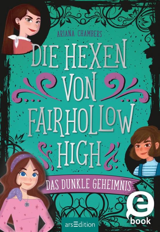 Cover-Bild Die Hexen von Fairhollow High – Das dunkle Geheimnis (Die Hexen von Fairhollow High 2)