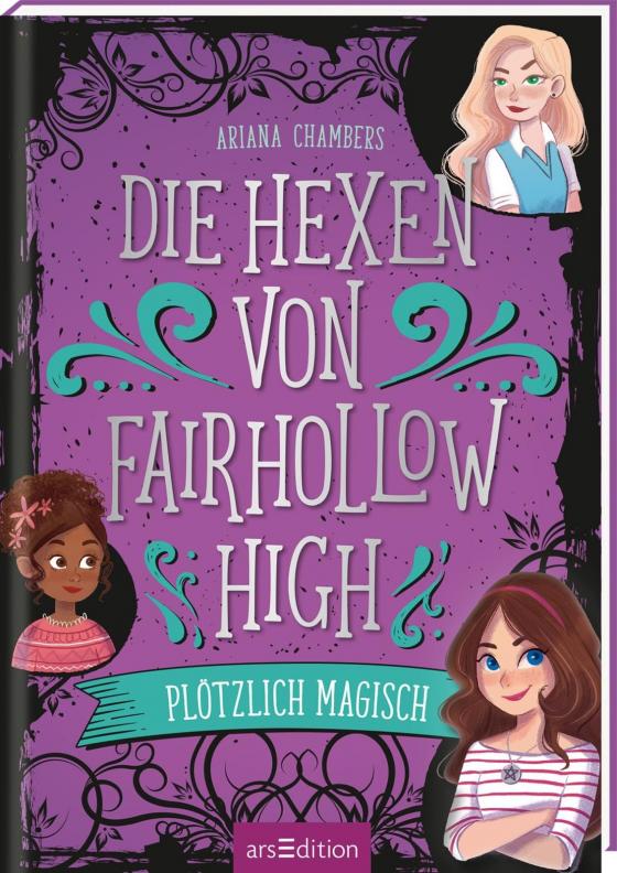 Cover-Bild Die Hexen von Fairhollow High - Plötzlich magisch