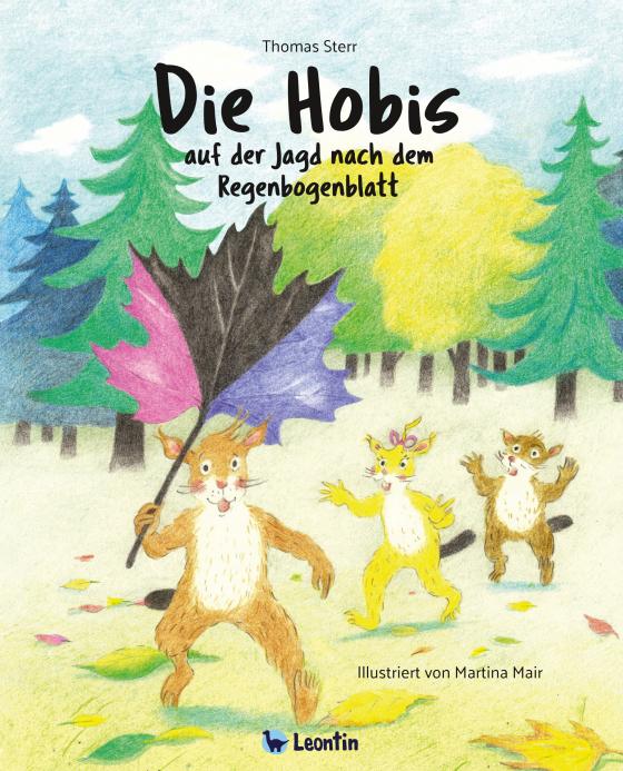 Cover-Bild Die Hobis auf der Jagd nach dem Regenbogenblatt