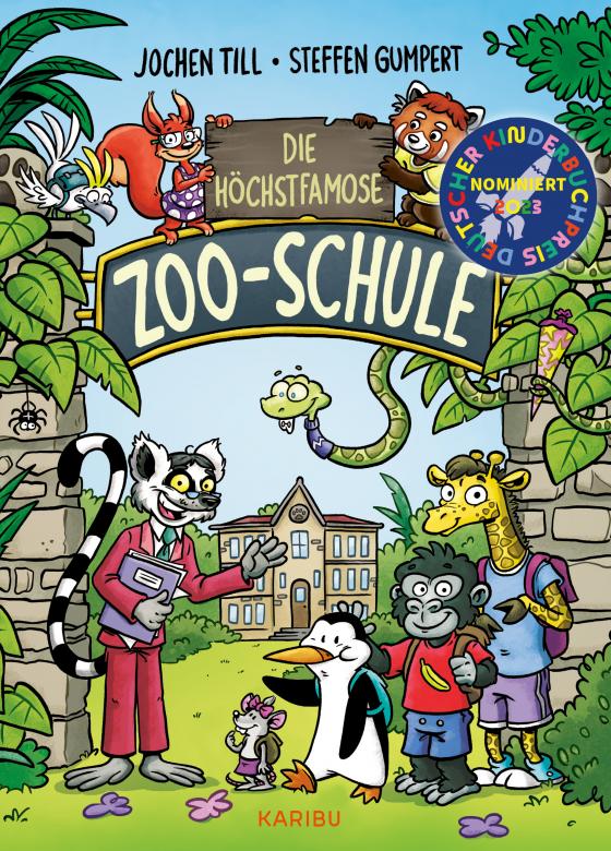 Cover-Bild Die höchstfamose Zoo-Schule – Tierisch-lustige Vorlesegeschichte für die erste Klasse