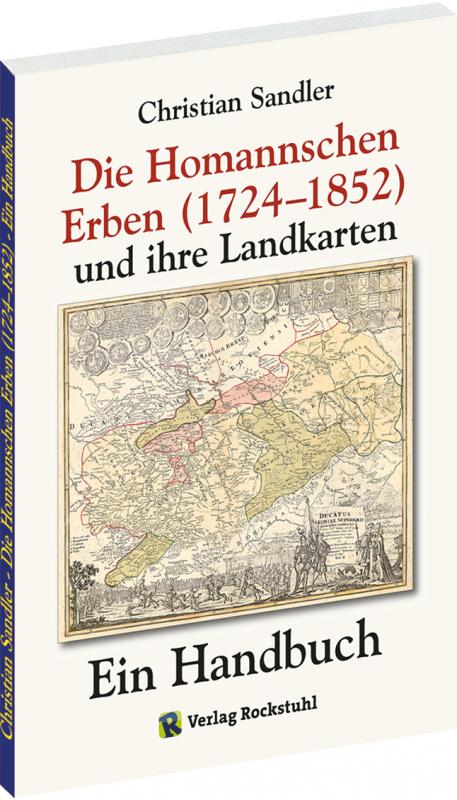 Cover-Bild Die Homannschen Erben (1724-1852) und ihre Landkarten