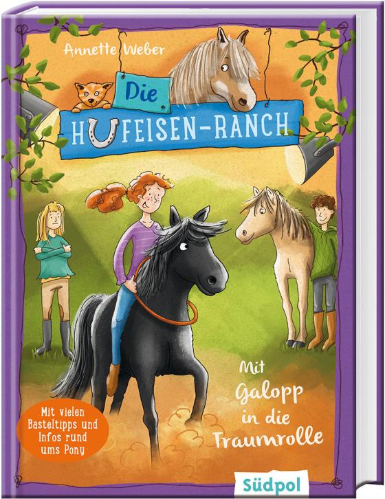 Cover-Bild Die Hufeisen-Ranch - Mit Galopp in die Traumrolle