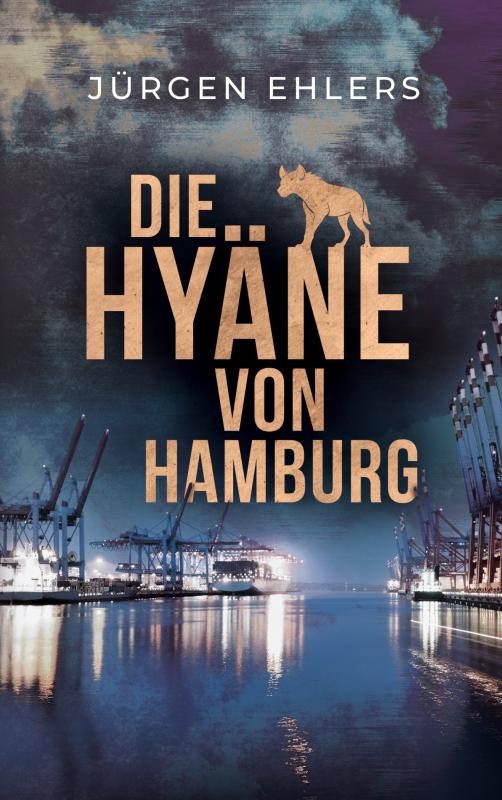 Cover-Bild Die Hyäne von Hamburg