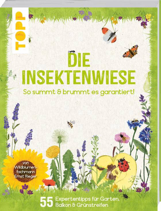 Cover-Bild Die Insektenwiese: So summt & brummt es garantiert!