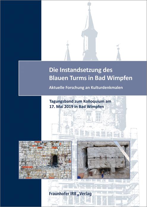Cover-Bild Die Instandsetzung des Blauen Turms in Bad Wimpfen