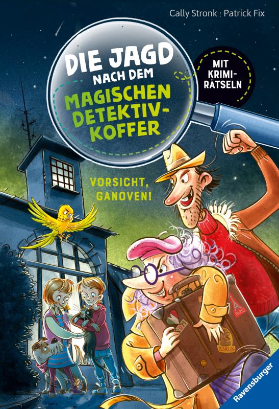 Cover-Bild Die Jagd nach dem magischen Detektivkoffer, Band 2: Vorsicht, Ganoven!
