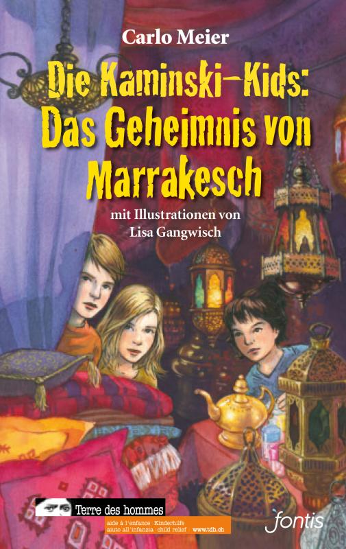 Cover-Bild Die Kaminski-Kids: Das Geheimnis von Marrakesch
