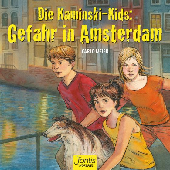 Cover-Bild Die Kaminski-Kids: Gefahr in Amsterdam