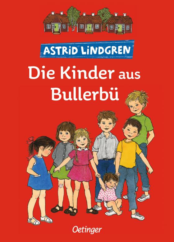 Cover-Bild Die Kinder aus Bullerbü. Gesamtausgabe