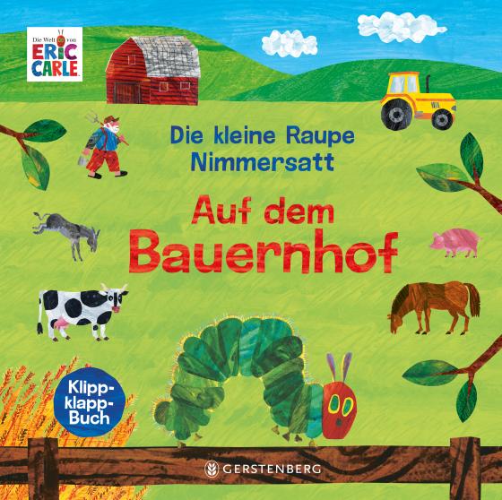 Cover-Bild Die kleine Raupe Nimmersatt - Auf dem Bauernhof