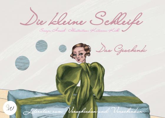 Cover-Bild Die kleine Schleife - Das Geschenk