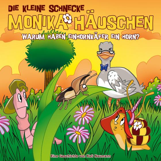Cover-Bild Die kleine Schnecke Monika Häuschen - CD / 70: Warum haben Einhornkäfer ein Horn?