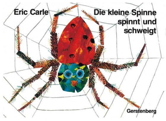Cover-Bild Die kleine Spinne spinnt und schweigt