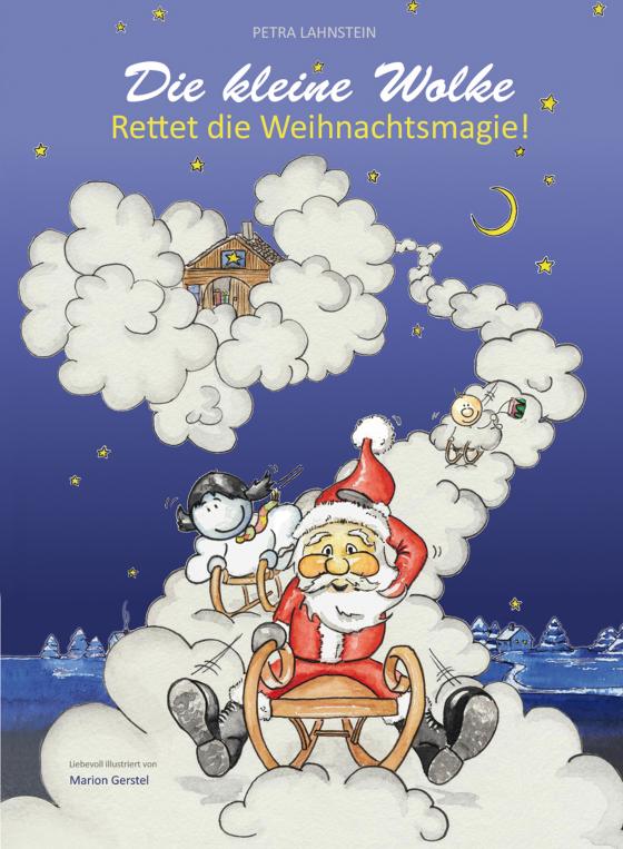 Cover-Bild Die kleine Wolke - Rettet die Weihnachtsmagie!