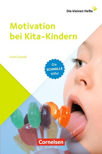 Cover-Bild Die kleinen Hefte / Motivation bei Kita-Kindern