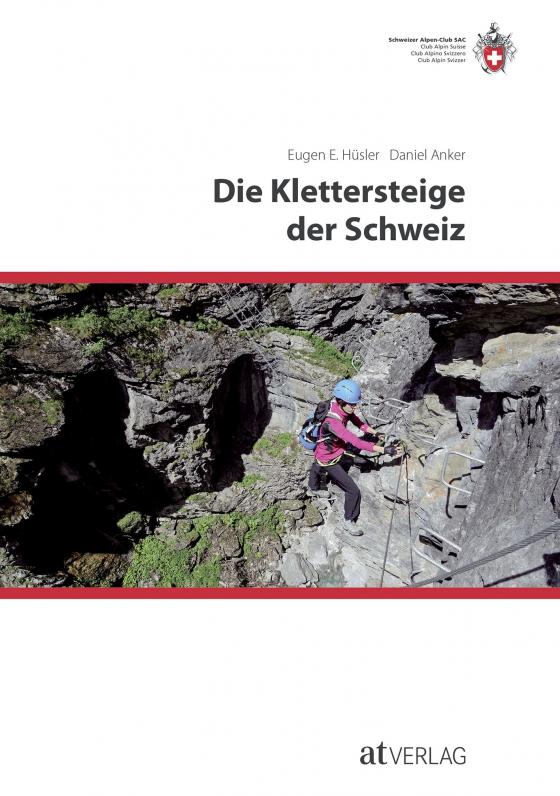 Cover-Bild Die Klettersteige der Schweiz