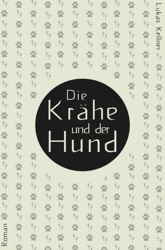 Cover-Bild Die Krähe und der Hund