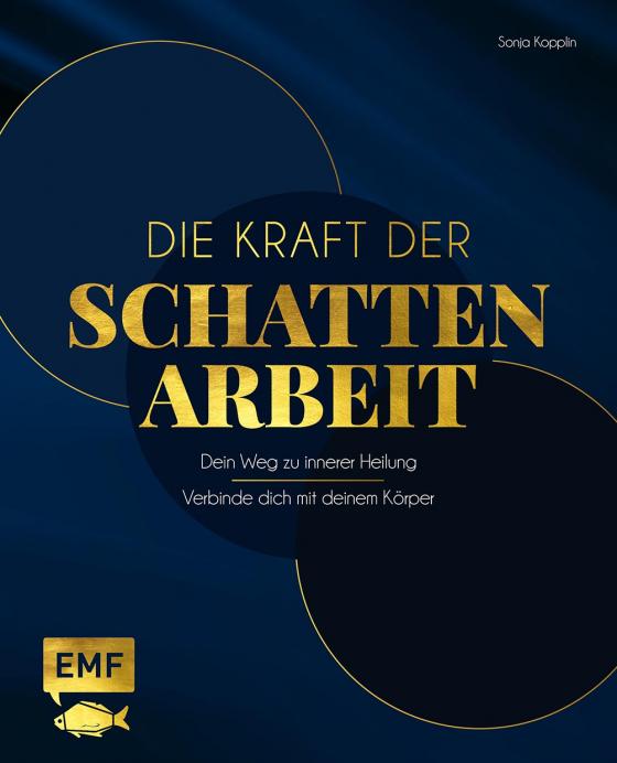 Cover-Bild Die Kraft der Schattenarbeit – Shadow Work