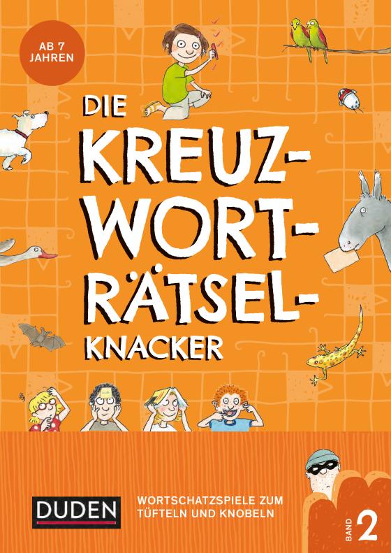 Cover-Bild Die Kreuzworträtselknacker – ab 7 Jahren (Band 2)