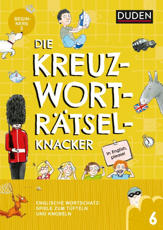 Cover-Bild Die Kreuzworträtselknacker – Englisch 2. Lernjahr (Band 6)