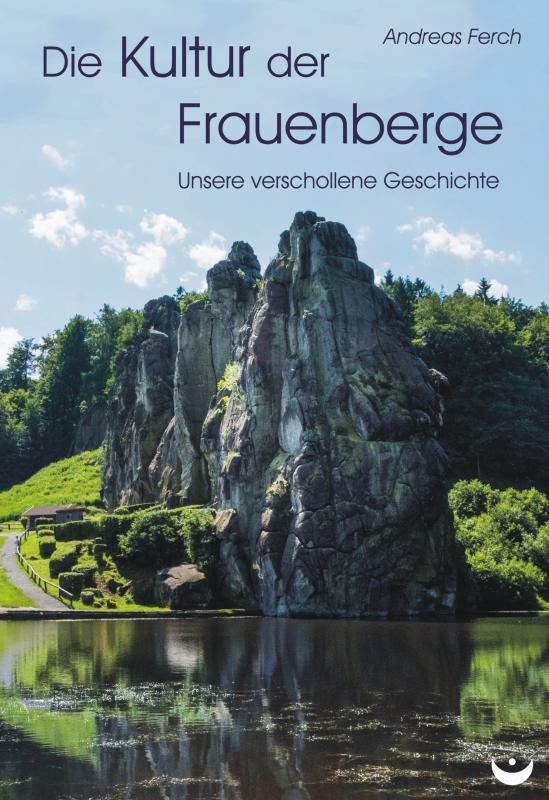 Cover-Bild Die Kultur der Frauenberge