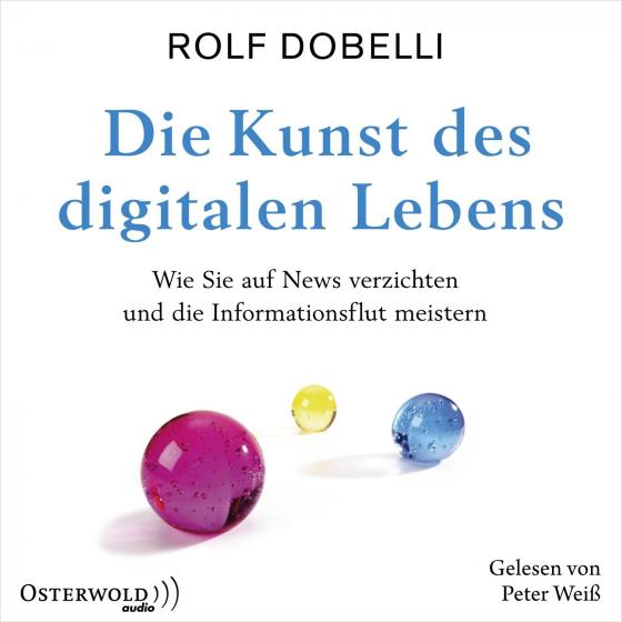 Cover-Bild Die Kunst des digitalen Lebens