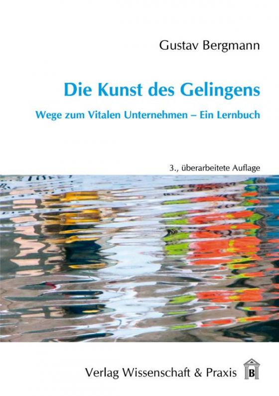 Cover-Bild Die Kunst des Gelingens.