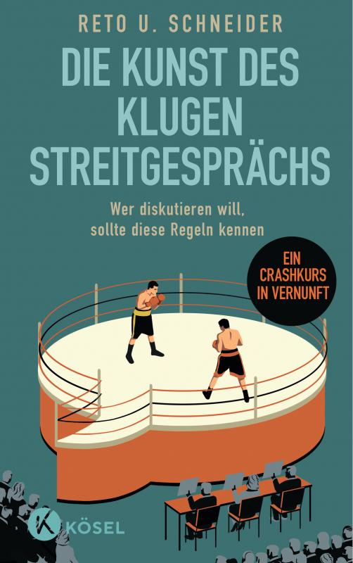 Cover-Bild Die Kunst des klugen Streitgesprächs