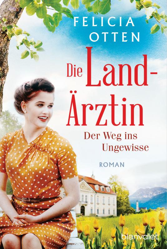 Cover-Bild Die Landärztin - Der Weg ins Ungewisse