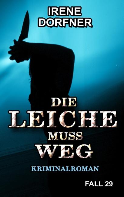 Cover-Bild Die Leiche muss weg