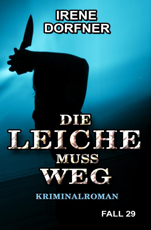Cover-Bild Die Leiche muss weg