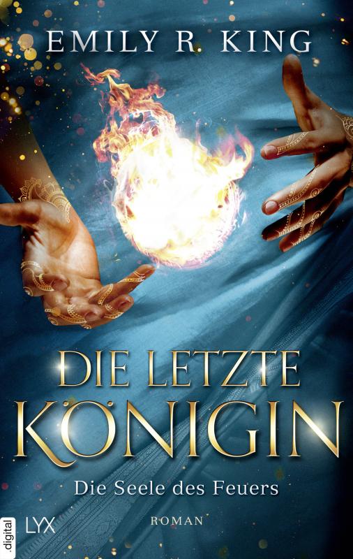Cover-Bild Die letzte Königin - Die Seele des Feuers