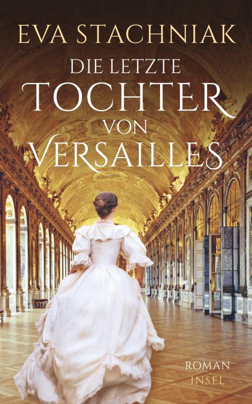 Cover-Bild Die letzte Tochter von Versailles