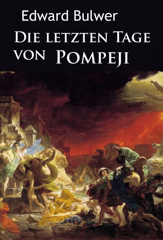 Cover-Bild Die letzten Tage von Pompeji