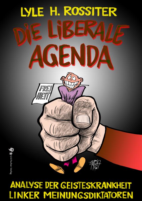 Cover-Bild Die liberale Agenda