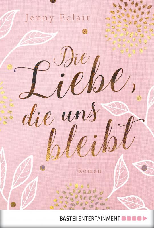 Cover-Bild Die Liebe, die uns bleibt