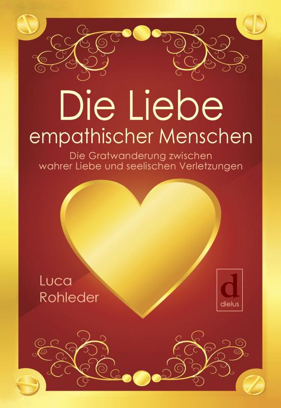 Cover-Bild Die Liebe empathischer Menschen