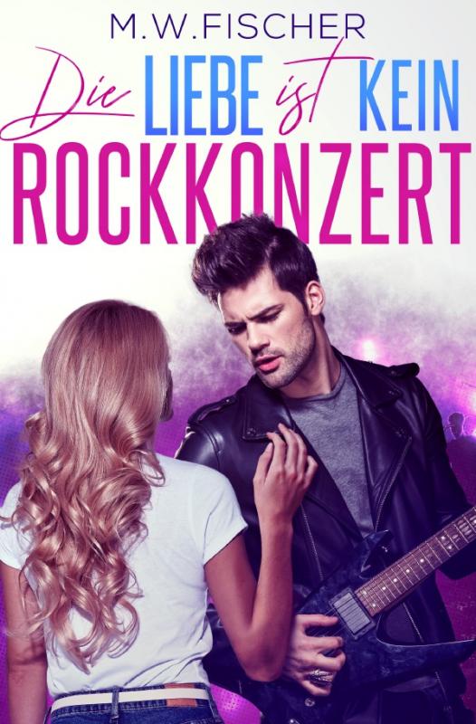 Cover-Bild Die Liebe ist kein Rockkonzert