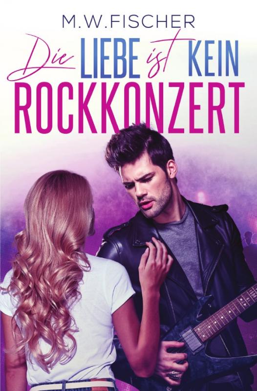 Cover-Bild Die Liebe ist kein Rockkonzert