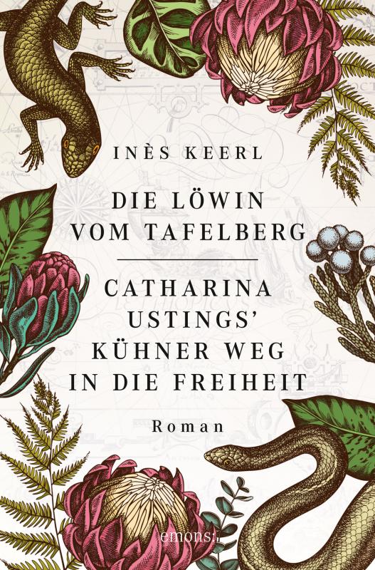Cover-Bild Die Löwin vom Tafelberg. Catharina Ustings' kühner Weg in die Freiheit