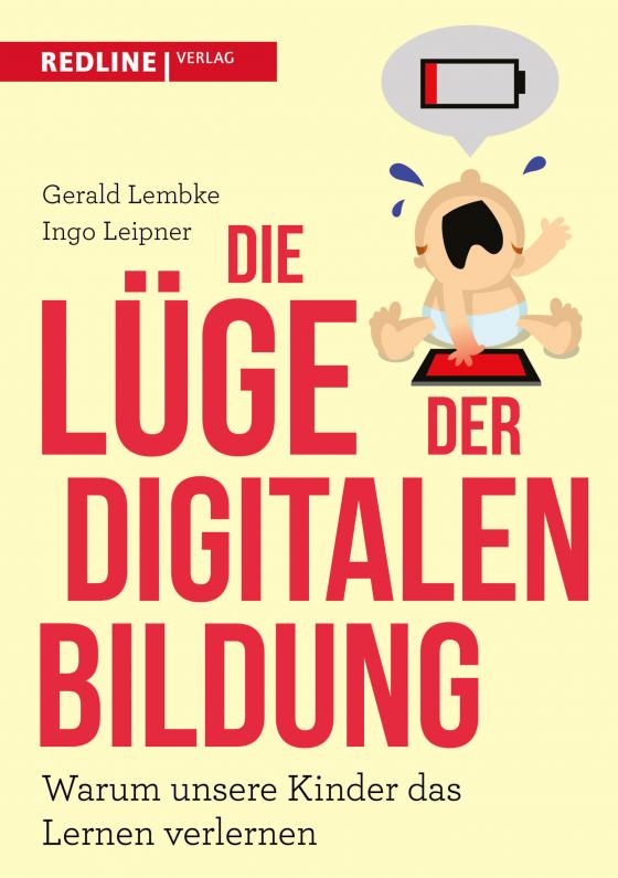 Cover-Bild Die Lüge der digitalen Bildung