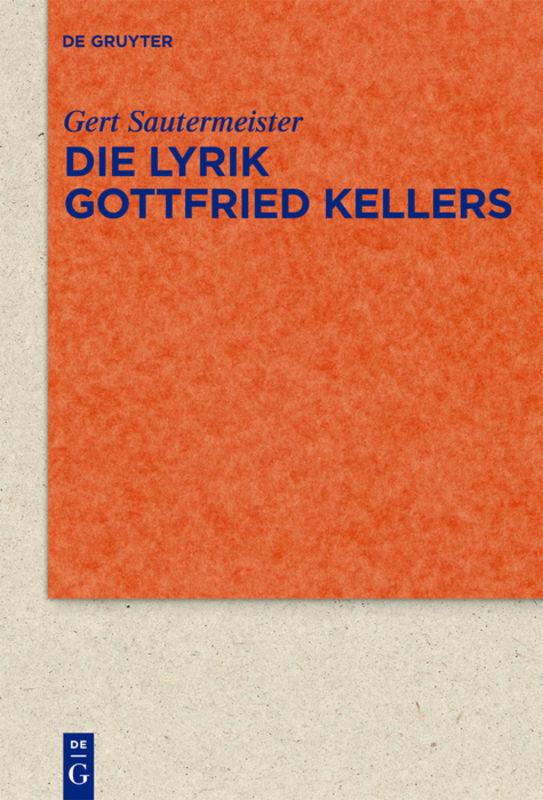 Cover-Bild Die Lyrik Gottfried Kellers