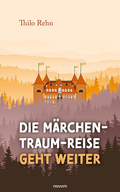 Cover-Bild Die Märchen-Traum-Reise geht weiter
