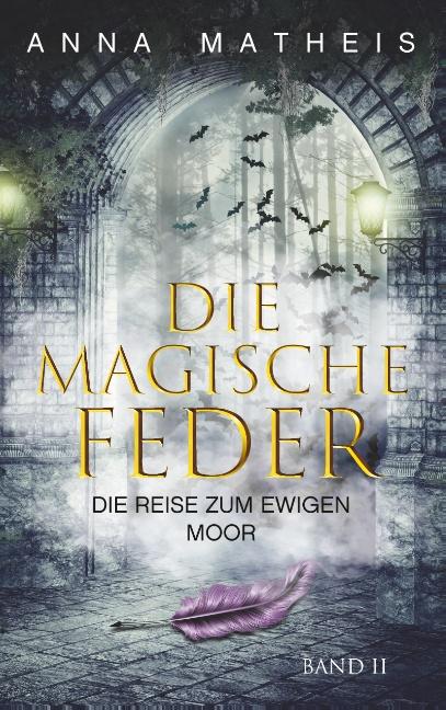 Cover-Bild Die magische Feder - Band 2